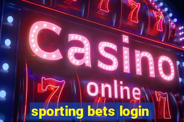 sporting bets login